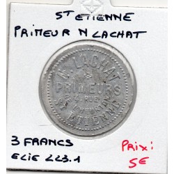 3 francs Primeur N Lachat Saint Etienne non daté Elie 223.1 monnaie de nécessité