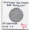 25 centimes Bar Busquet Montceau les mines non daté Elie 1.2 monnaie de nécessité