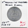 25 centimes Maison Rigail Saint Mathieu de Treviers Elie 1.5 non daté monnaie de nécessité