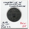 10 centimes cooperative de consommation olonzagaise, olonzac 1918 monnaie de nécessité