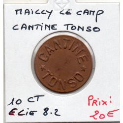 10 centimes cantine Tonso Mailly-le-camp non daté monnaie de nécessité