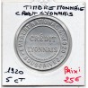 Timbre Monnaie Crédit Lyonnais 5 centimes 1920  France pièce de nécessité