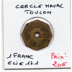 1 franc cercle naval de Toulon non daté Elie 17.1 monnaie de nécessité