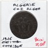 Algerie Chambre commerce Alger 10 centimes 1916 Fer TTB-, Lec 132 pièce de monnaie