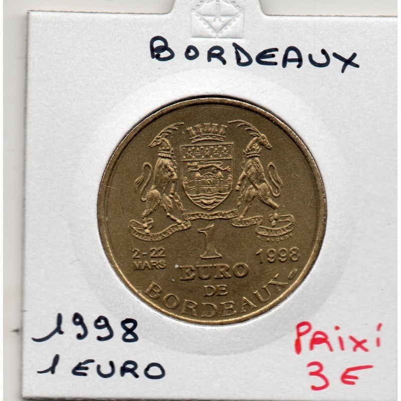 1 Euro de Bordeaux 1998 piece de monnaie € des villes