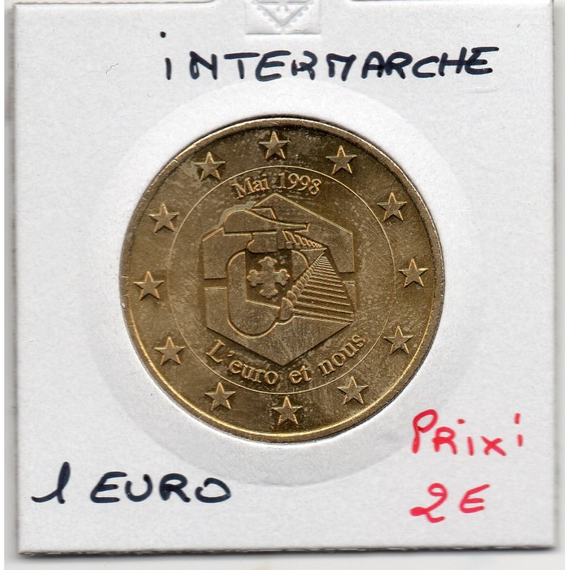 1 Euro Mousquetaire intermarché 1998 piece de monnaie € des villes