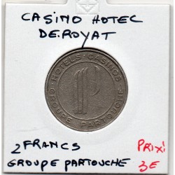 Jeton 2 francs casino hotel de Royat, Groupe Partouche