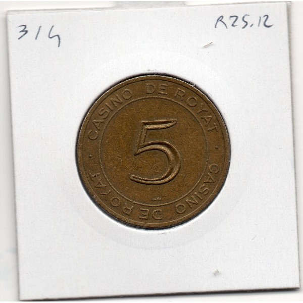 Jeton 5 francs casino hotel de Royat, Groupe Partouche