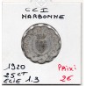 25 centimes Narbonne de la chambre de commerce 1920 Elie 1.3 pièce de monnaie