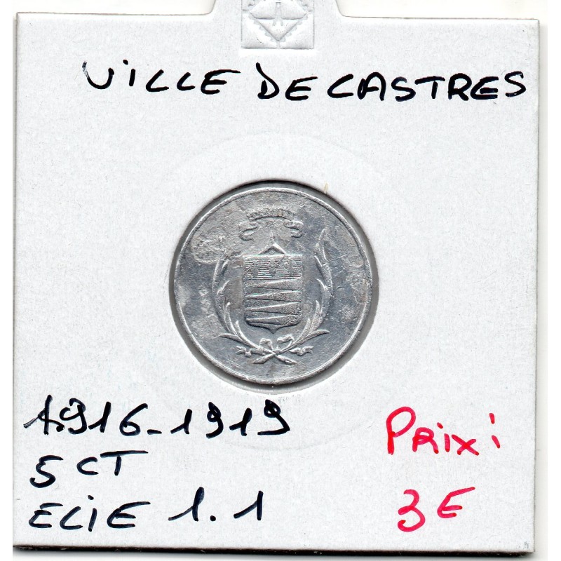 5 centimes Ville de Castres 1916-1916 Elie 1.1 monnaie de nécessité