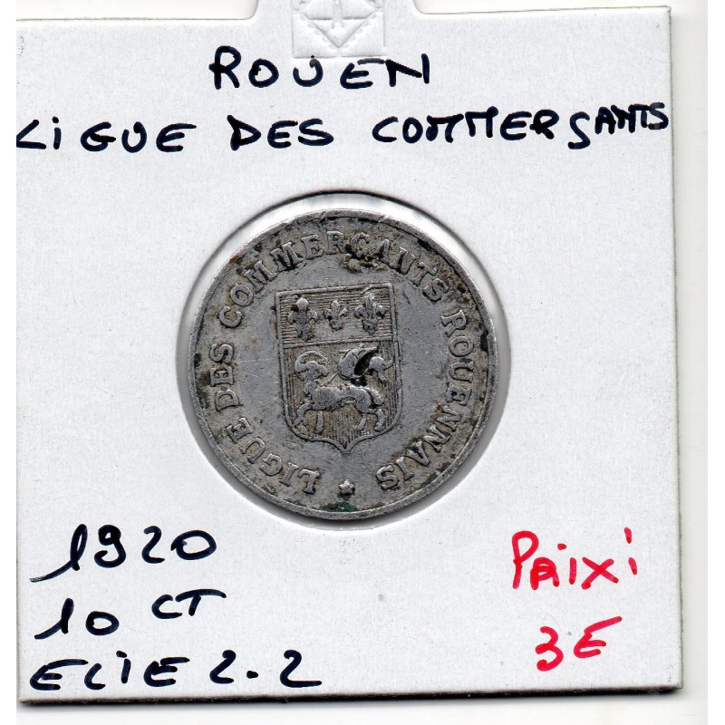 10 centimes Ligue des commerçants Rouen 1920 Elie 1.1 monnaie de nécessité