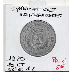10 centimes Saint Gaudens Syndicat chambre de commerce Viganaise 1920 Elie 1.2 pièce de monnaie