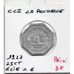 25 centimes La Rochelle de la chambre de commerce 1922 Elie 1.6 pièce de monnaie