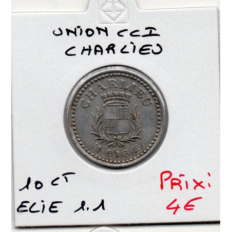 10 centimes Charlieu Union de la chambre de commerce 1920 Elie pièce de monnaie