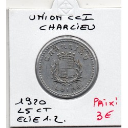 25 centimes Charlieu Union...