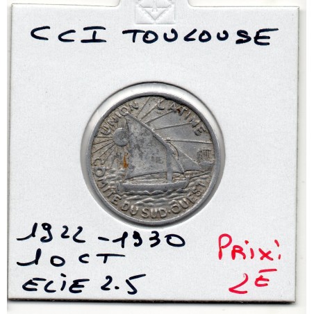 10 centimes Toulouse de la chambre de commerce 1922-1930 pièce de monnaie