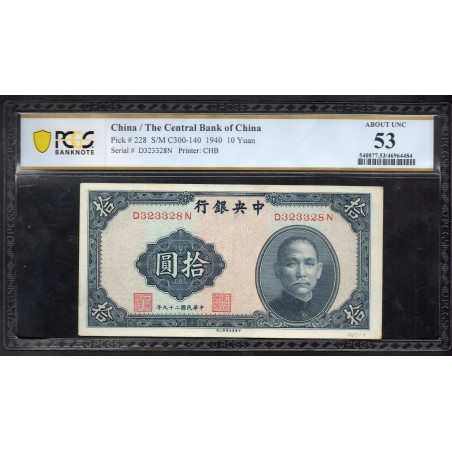 Chine Pick N°228, Sup PCGS AU58 Billet de banque de 10 Yuan 1940