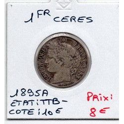 1 Franc Cérès 1895 TTB-,...