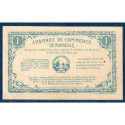 Marseille 1 franc Sup 5.11.1915 Pirot 79.49 Billet de la chambre de Commerce