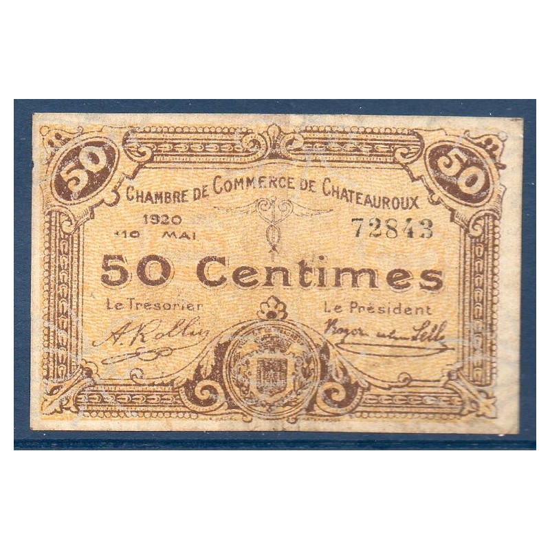 Chateauroux 50 centimes TTB 10.5.1920 Pirot 46.22 Billet de la chambre de Commerce