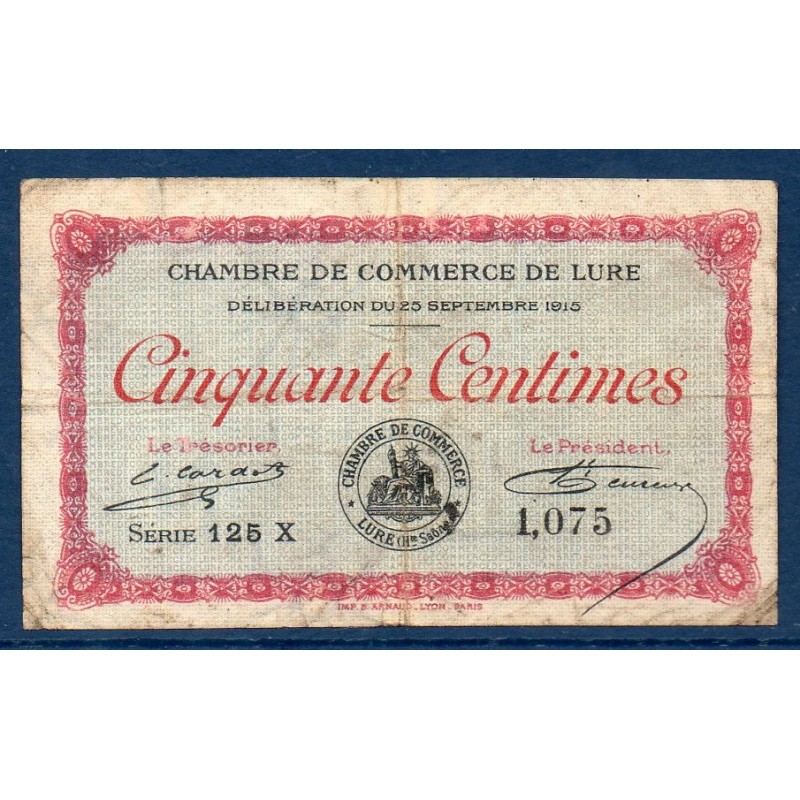 Lure 50 centimes B 25.9.1915 Pirot 76.13 Billet de la chambre de Commerce