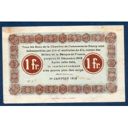 Nancy 1 franc TB 1.1.1918 Pirot 87.18 Billet de la chambre de Commerce