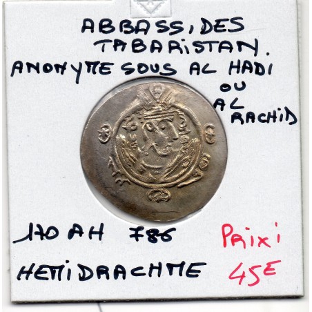 Tabaristan Abbasside anonyme sous Al-Rashid ou Al-Hadi Hemidrachme 170 AH Sup pièce de monnaie