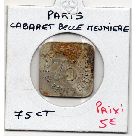 75 centimes Cabaret la Belle meunière, Paris non daté Cupronickelmonnaie de nécessité