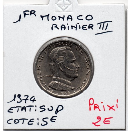 Monaco Rainier III 1 Franc 1974 Sup, Gad 150 pièce de monnaie