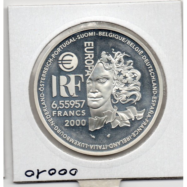 6.55957 francs argent BE 2000 Europa Art moderne pièces de monnaies de Paris