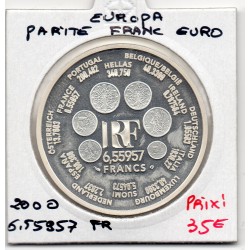 6.55957 francs argent BE 2000 Parité Franc euro pièces de monnaies de Paris