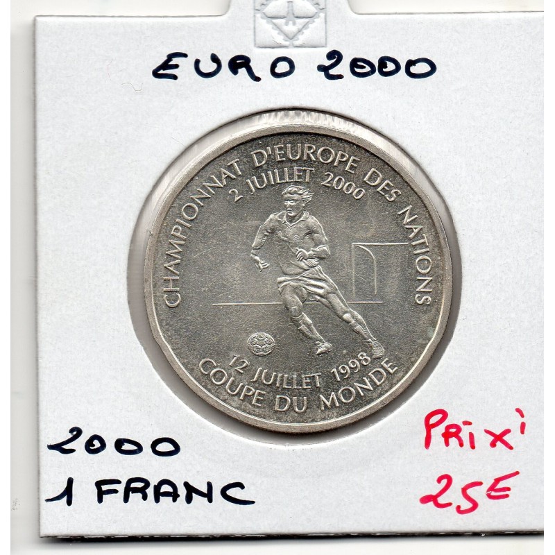 1 franc argent BU 2000 Championnat Europe Football pièces de monnaies de Paris