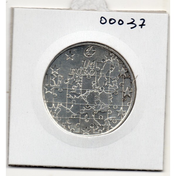 1/4 euro argent BU 2004 Europa Élargissement de l'Union pièces de monnaies de Paris