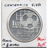 1 1/2 euro argent BE 2004 Centenaire FIFA pièces de monnaies de Paris