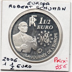1 1/2 euro argent BE 2006 Europa Robert Schuman pièces de monnaies de Paris