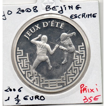 1 1/2 euro argent BE 2006 JO beijing 2008 Escrime, pièces de monnaies de Paris