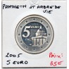 5 euros argent BE 2006 Panthéon et arbre de vie pièces de monnaies de Paris