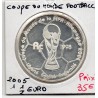 1 1/2 euro argent BE 2005 Coupe du monde FIFA 2006 pièces de monnaies de Paris