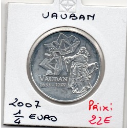 1/4 euro argent BU 2007 Vauban pièces de monnaies de Paris