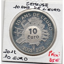 10 euros argent BE 2012 Semeuse Introduction de l'euro de monnaies de Paris