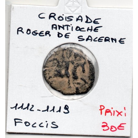 Croisade Antioche, Roger de Salerne 1112-1119 Follis au Saint Georges