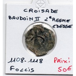 Croisade Comté d'Edessa, Baudouin II second Règne 1108-1148 Follis