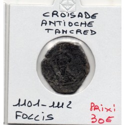 Croisade Regence d'Antioche, Tancred 1100-1112 Follis au Buste Tancredi