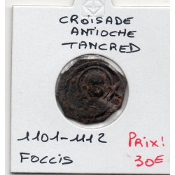 Croisade Regence d'Antioche, Tancred 1100-1112 Follis au St-Pierre