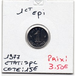 1 centime Epi 1977 Spl, France pièce de monnaie