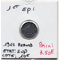 1 centime Epi 1964 Rebord Sup, France pièce de monnaie