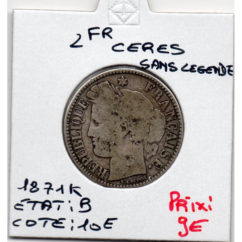 2 Francs Cérès 1871 sans légende K B, France pièce de monnaie