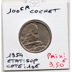 100 francs Cochet 1954 Sup, France pièce de monnaie