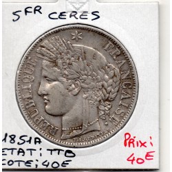 5 francs Cérès 1851 A Paris...