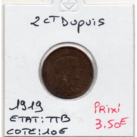 2 centimes Dupuis 1919 TTB, France pièce de monnaie